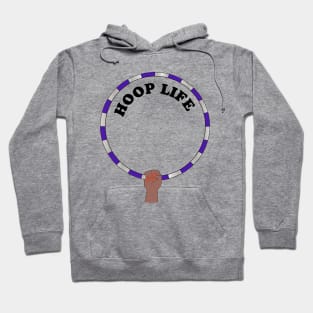 Hula hoop Hoop life Hoodie